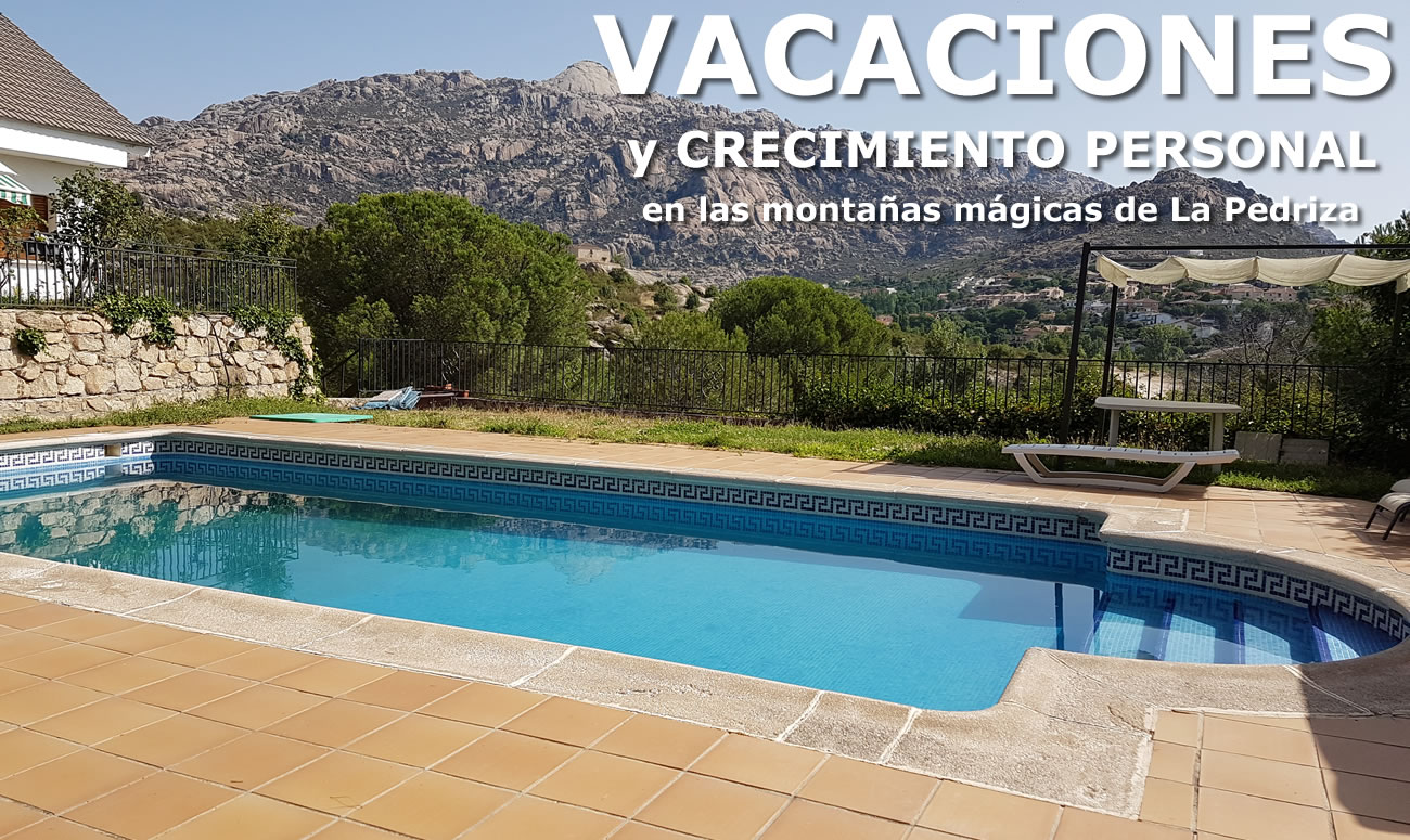 Vacaciones y crecimiento personal en las montañas mágicas de La Pedriza Vacaciones y crecimiento personal en las montañas mágicas de La Pedriza